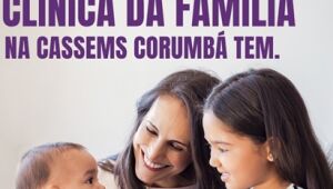 Cassems implanta clínica de prevenção em Corumbá