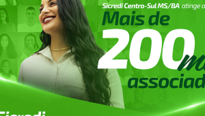 Sicredi ultrapassa marca de 200 mil associados