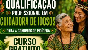 Geraldo garante curso de cuidadoras de idosos indígenas