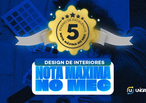 Design de Interiores da UNIGRAN EAD alcança Nota 5 no MEC