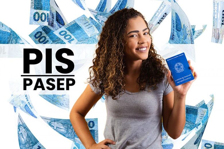 O PIS é pago pela Caixa Econômica Federal e o Pasep, pelo Banco do Brasil